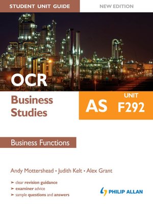 cover image of OCR AS Business Studies Student Unit Guide New Edition Unit F292 Business Functions